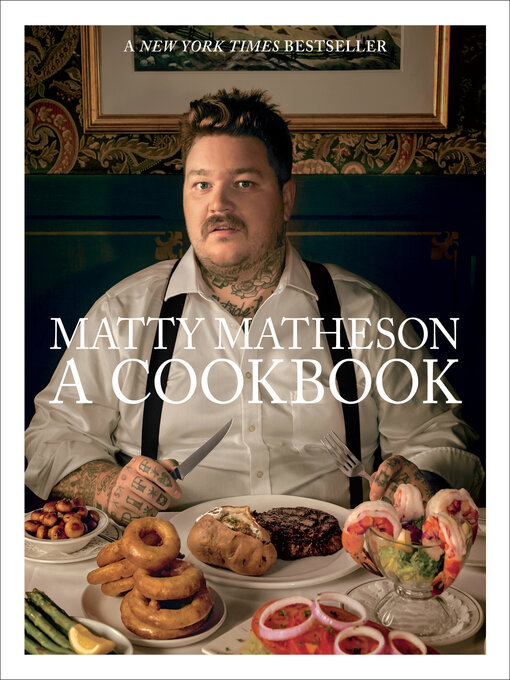 Title details for Matty Matheson by Matty Matheson - Available